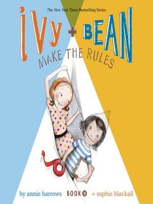 cover image of Ivy & Bean Make the Rules